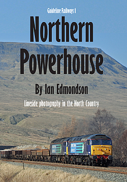 Guideline Publications Northern Powerhouse Lineside photography 